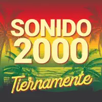 TIERNAMENTE — SONIDO 2000