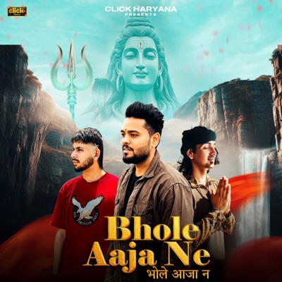 Bhole Aaja Ne - Single