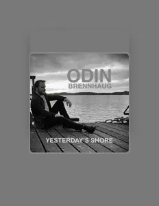 聆聽 Odin Brennhaug、觀看音樂影片、閱讀小傳、查看巡演日期等！