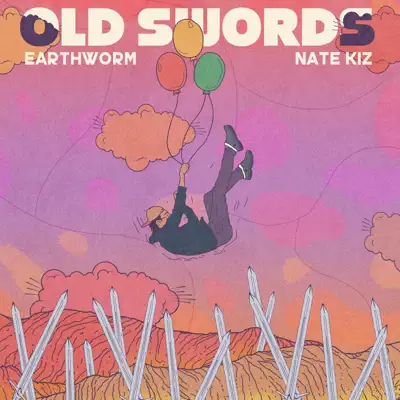Listen to Old Swords by Earthworm & Nate Kiz