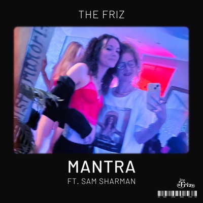 Mantra (feat. Sam Sharman) - Single
