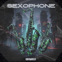 Sexophone - Single - oRomulo
