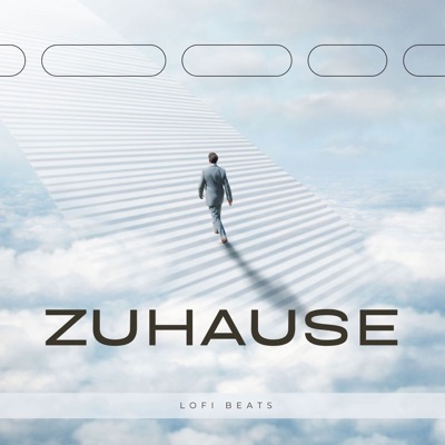 Zuhause - LoFi Beats
