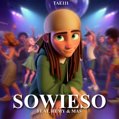 Sowieso (feat. Remy & Mas) - Single
