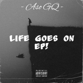 life goes on (feat. Unique Sound & Some) Aso GQ