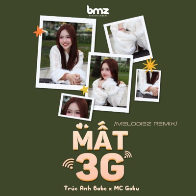 Mất 3G (Melodiez Remix) - Single