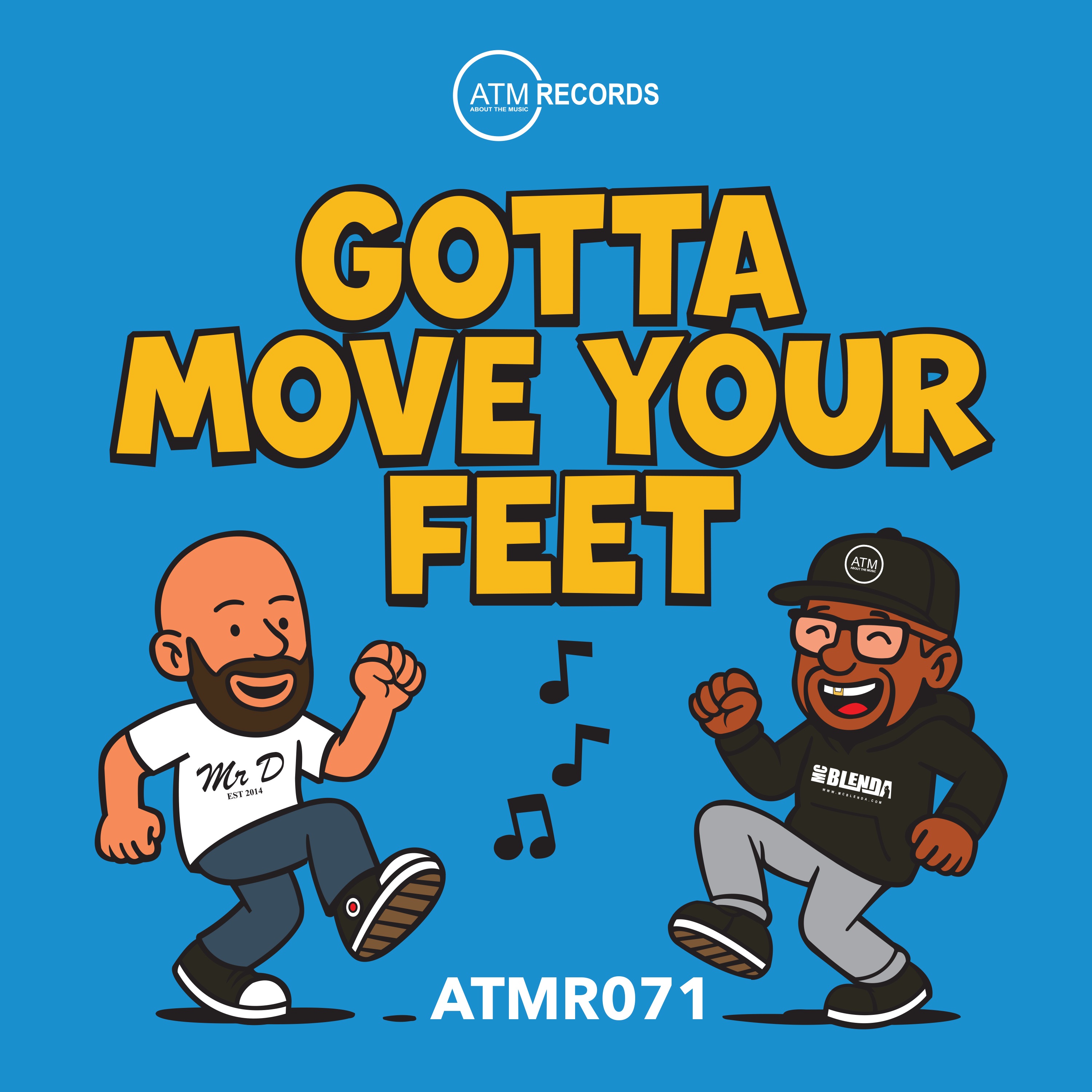 Gotta Move Your Feet - Single