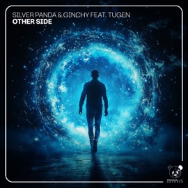 Other Side (feat. Tugen) Silver Panda & Ginchy