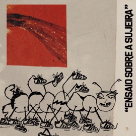 Ensaio sobre a Sujeira Puro Suco & BEATDOMK