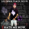 HATE ME NOW (feat. Sci Fi) - Single