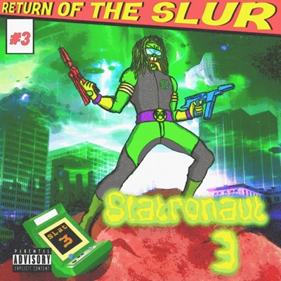 Slatronaut 3
