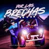 Por Las Brechas - Single