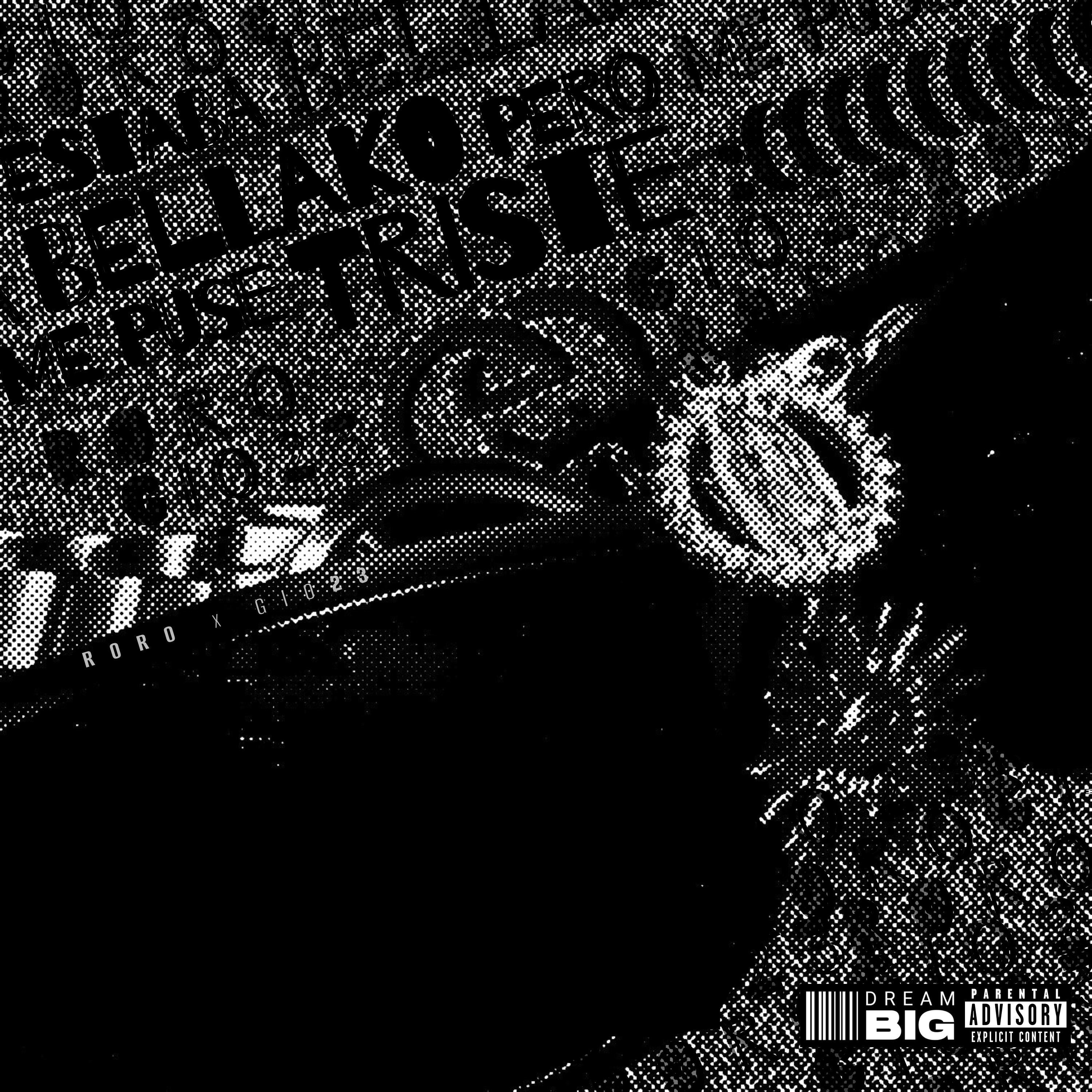 ESTABA BELLAKO PERO ME PUSE TRISTE - EP