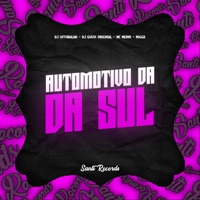 Automotivo da Sul (feat. N***a) - Single - DJ GUIZX ORIGINAL, DJ VITUBALAH & Mc Menni