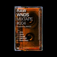 RAW WNDS MIXTAPE #004 - EP - 80kidz