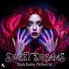 Noctis Corvus - Sweet Dreams  | Dark Gothic Remake | Cinematic Orchestral Music