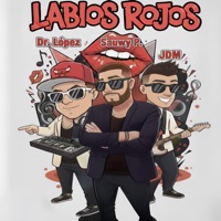 Labios Rojos - Single - Sauwy Perez, JdM & Dr. López