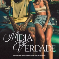 Mídia de Verdade (feat. Dj Vinny ZL) - Single - GALVÃO, Mc LM, DU’SANTT & V1TH