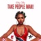 Take People Man - Nelly Cottoy lyrics
