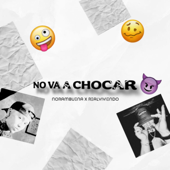 No Va a Chocar song art