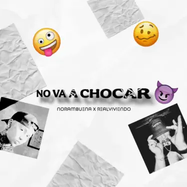 No Va a Chocar