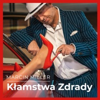 Kłamstwa zdrady - Single - Marcin Miller & Servis