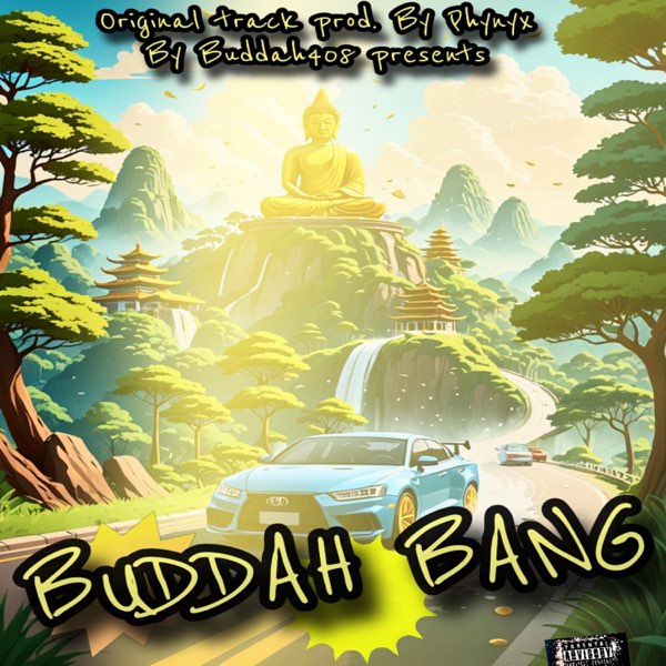洋楽 G-RAP BUDDA - MUSIC BUDDAH BANG - Single - Album by Buddah408 - Apple Music