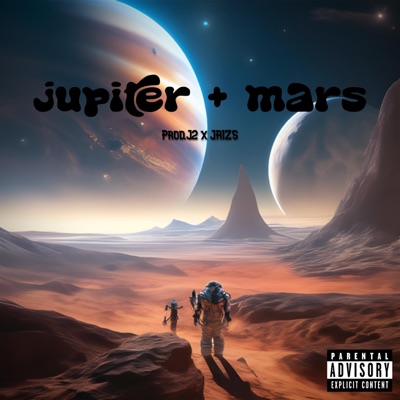 jupiter + mars (feat. JAIZS) - Single