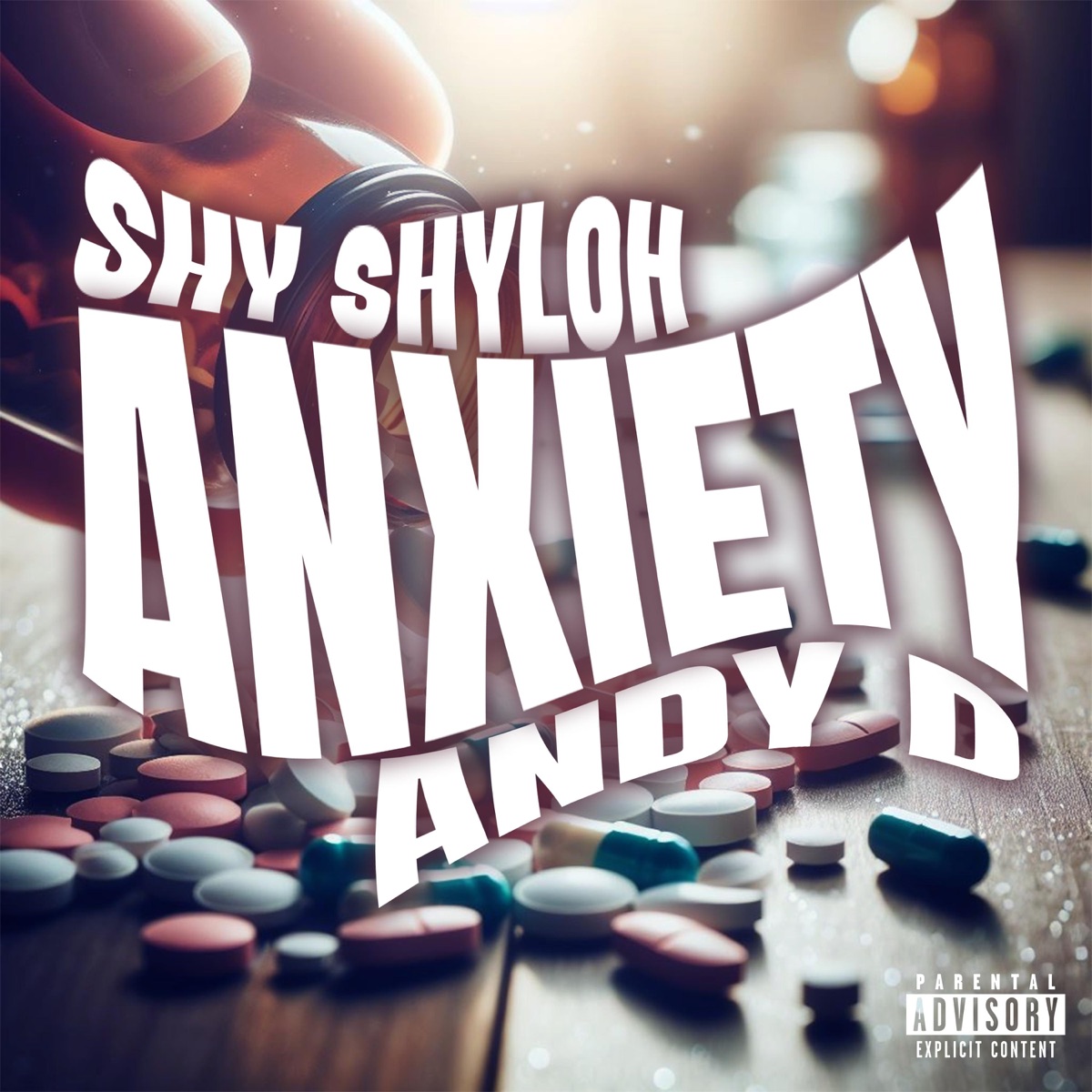 Anxiety (feat. Andy D.) - Single