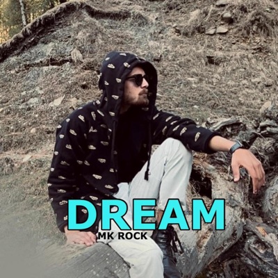 DREAM (feat. MK ROCK) - Single