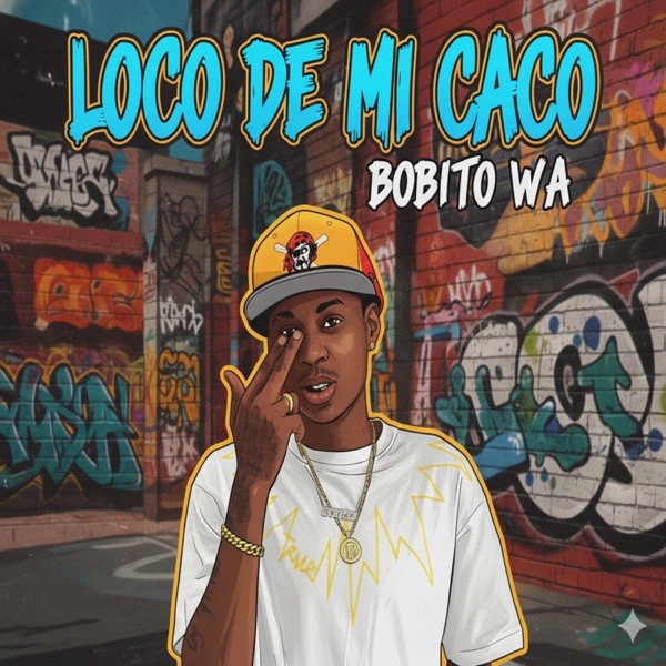 Loco De Mi Caco (feat. Bobito Wa)