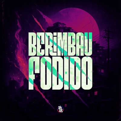 Berimbau Fodido - Single