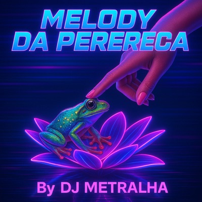 Melody da Perereca - Single
