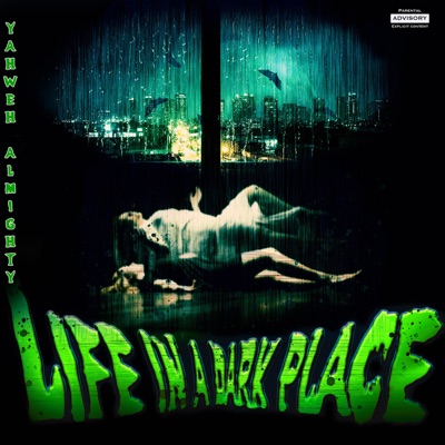 Life in a Dark Place - EP
