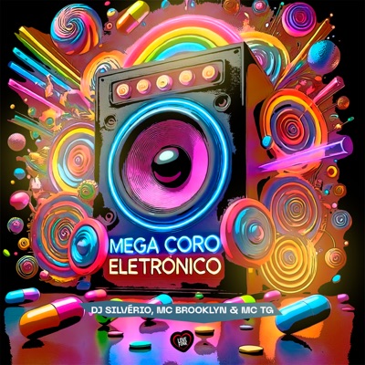 Mega Coro Eletrônico - Single