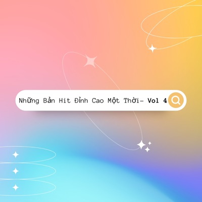 Những Bản Hit Đỉnh Cao Một Thời (Vol 4)