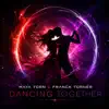 Dancing Together