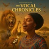 The Vocal Chronicles (Vol2)