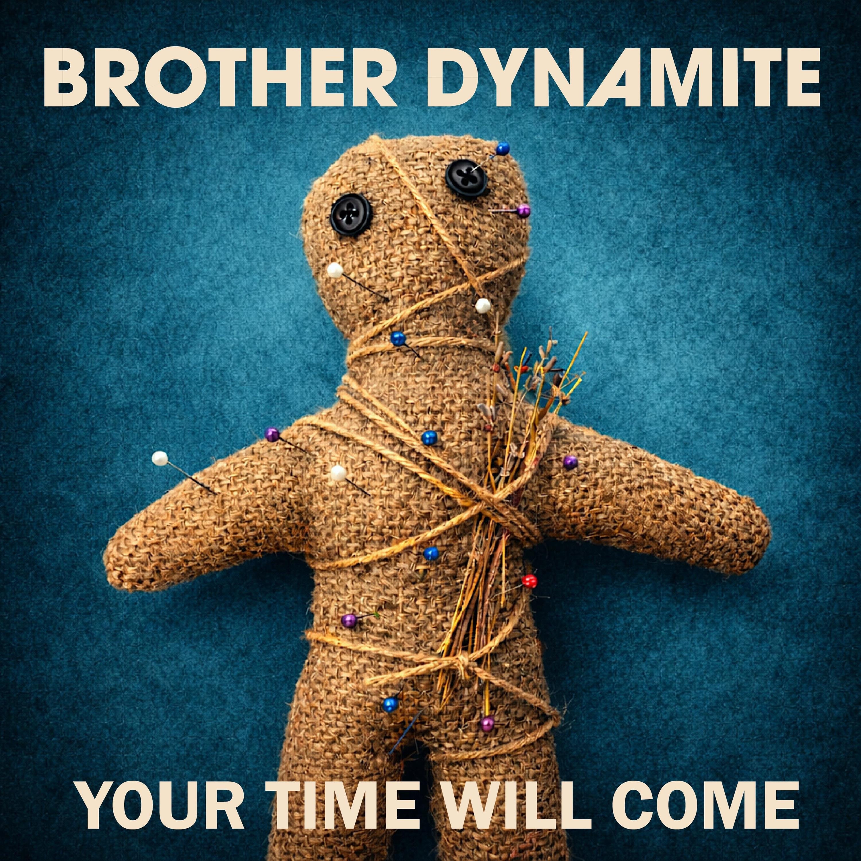 Your Time Will Come - Single