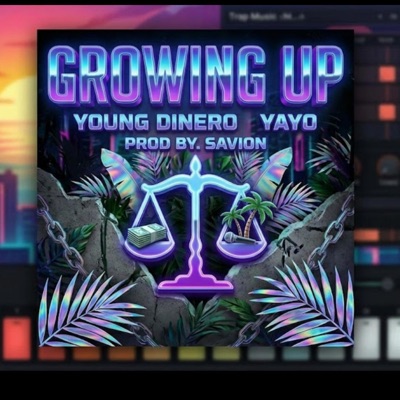Growing up (feat. Yayo) - Single