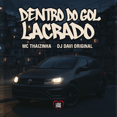 Dentro do Gol Lacrado - Single