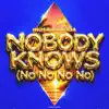 Nobody Knows