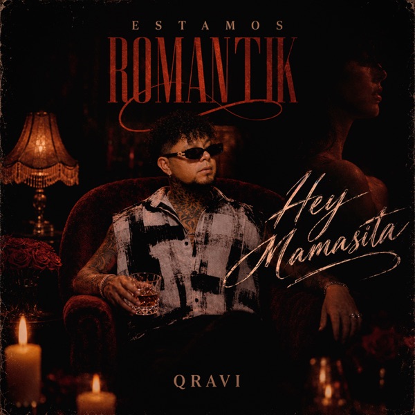 Estamos Romantik - Hey Mamacita