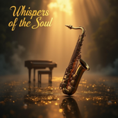 Whispers of the Soul