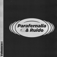 Parafernalia y Ruido, Vol.1 (feat. Camacaro) - Single - Laprea, Abominable & dazwana