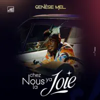 Chez Nous Y'a La Joie (feat. Morijah)