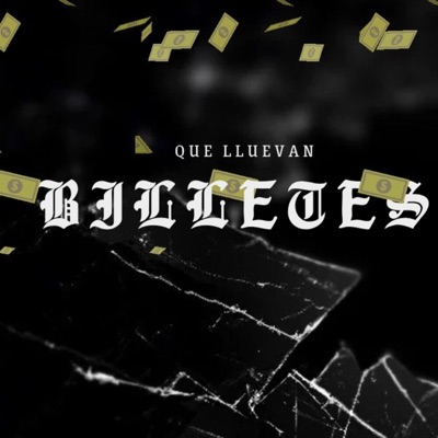 QUE LLUEVAN BILLETES (feat. Wero) - Single