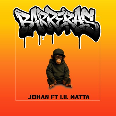 Barreras (Radio Edit) [feat. Lil Matta] - Single