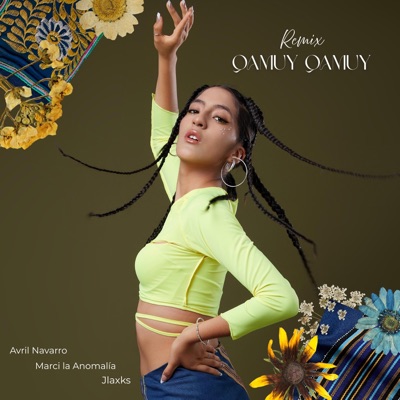 Qamuy Qamuy (feat. Marci la Anomalia & Jlaxks) [Remix Electro Andino] - Single