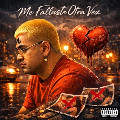 Me Fallaste Otra Vez - Single